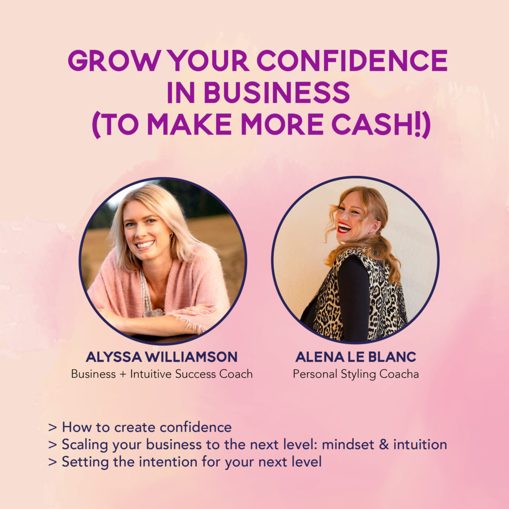 Grow Your Confidence in Business (to make more cash)